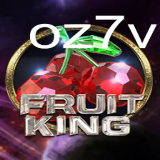 Explorando FruitKing: O Novo Fenômeno de OZ7.BET