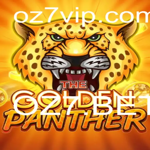 Descubra o Universo Envolvente de GOLDENPANTHER em OZ7.BET